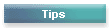 Tips