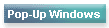 Pop-Up Windows